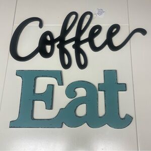 NWT Hobby Lobby Kitchen word signs wall hanging. Blue-green “Eat” black “coffee”